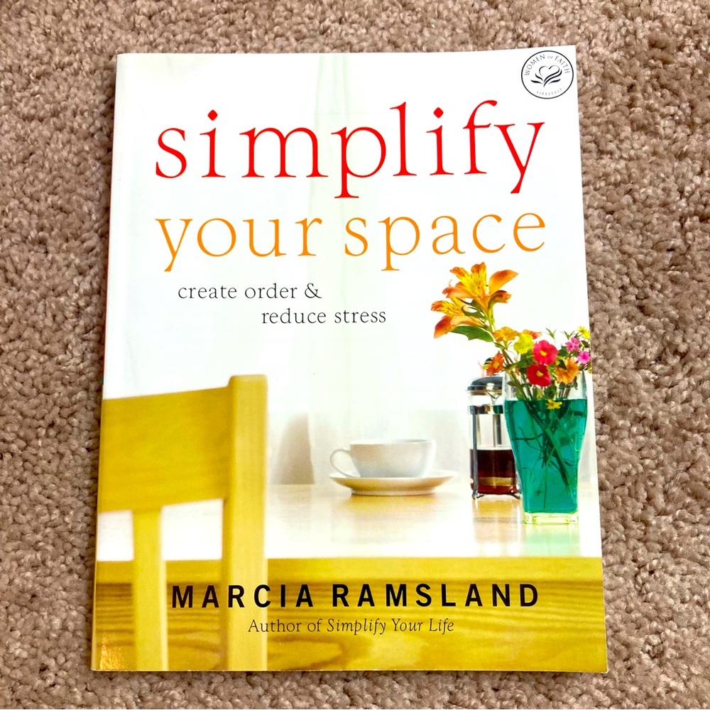 Simplify Your Space Book by Marcia Ramsland